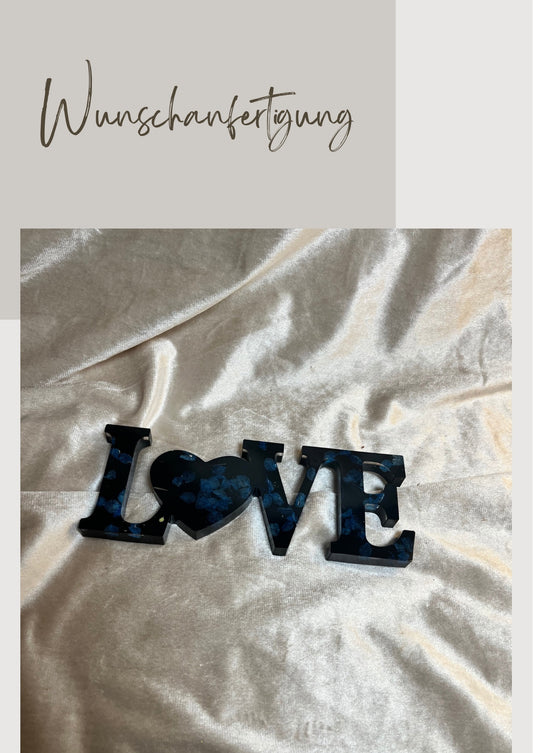 Schriftzug Love Wunschanfertigung
