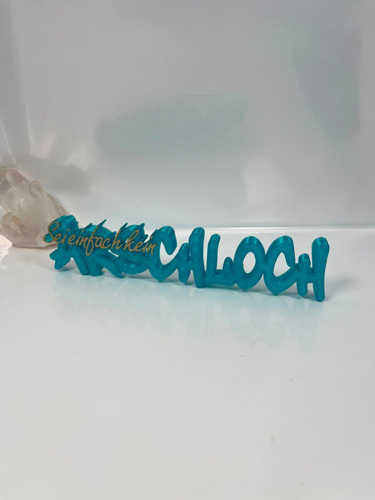 Schriftzug Sei kein Arschloch Türkis Glitzer Gold